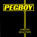 Pegboy: Strong Reaction ( LP )