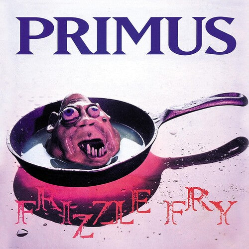 Primus: Frizzle Fry ( LP )