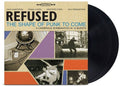 Refused: The Shape Of Punk To Come ( LP )