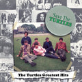 The Turtles: Save The Turtles: Turtles Greatest Hits ( LP )