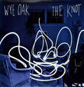 Wye Oak: The Knot ( LP )