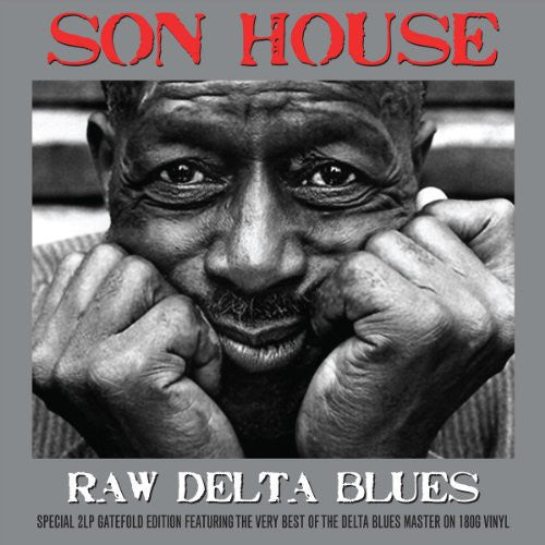 Son House: Raw Delta Blues ( LP )