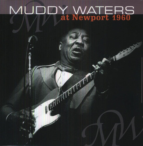 Muddy Waters: At Newport 1960 ( LP )