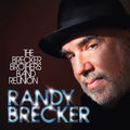 Randy Brecker: The Brecker Brothers Band Reunion ( LP )