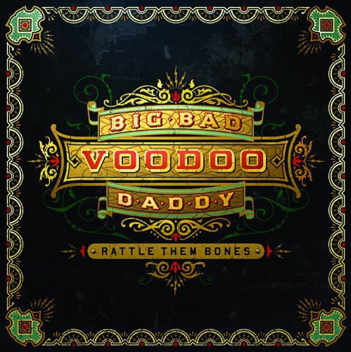 Big Bad Voodoo Daddy: Rattle Them Bones ( LP )