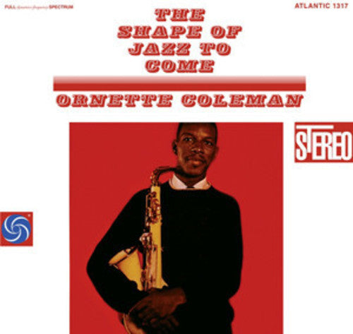 Ornette Coleman: The Shape Of Jazz To Come ( LP )