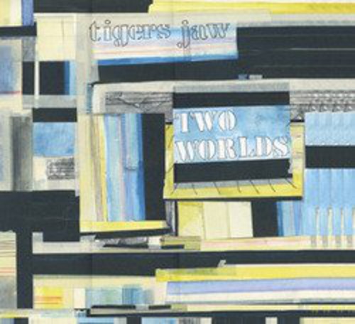 Tigers Jaw: Two Worlds ( LP )
