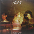 London Grammar: If You Wait ( LP )