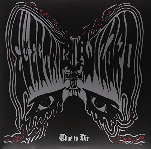 Electric Wizard: Time To Die ( LP )
