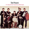 The Pogues: If I Should Fall From Grace With God ( LP )