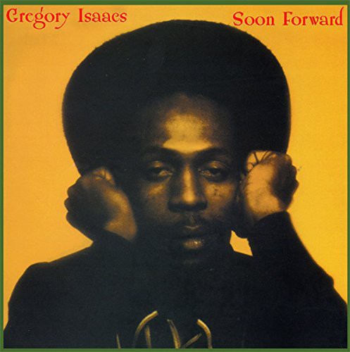 Gregory Isaacs: Soon Forward ( LP )