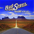 Bob Seger: Ride Out ( LP )