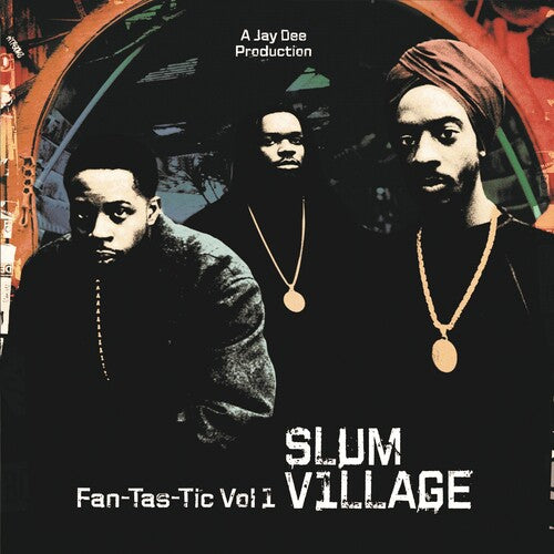 Slum Village: Fan-tas-tic 1 ( LP )