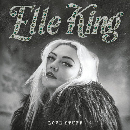 Elle King: Love Stuff ( LP )