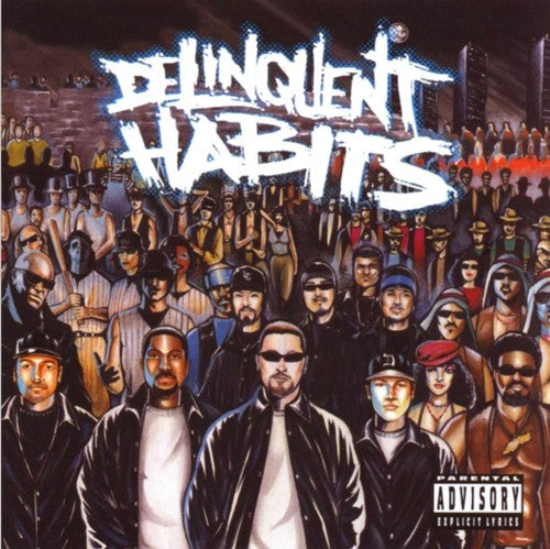 Delinquent Habits: Delinquent Habits ( LP )