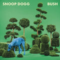 Snoop Dogg: Bush ( LP )