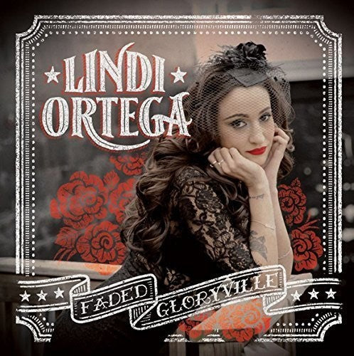 Lindi Ortega: Faded Gloryville ( LP )