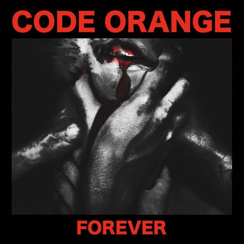 Code Orange: Forever ( LP )