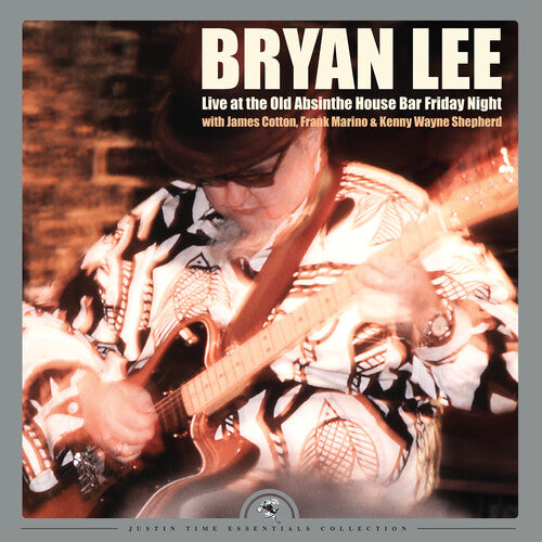 Bryan Lee: Live At The Old Absinthe House Bar... Friday Night ( LP )