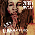 Ziggy Marley: Love Is My Religion ( LP )
