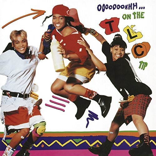 TLC: Ooooooohhh...On The TLC Tip ( LP )