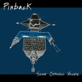 Pinback: Some Offcell Voices ( LP )