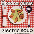Hoodoo Gurus: Electric Soup ( LP )