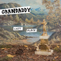 Grandaddy: Last Place ( LP )