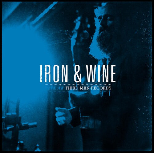 Iron & Wine: Live At Third Man Records ( LP )
