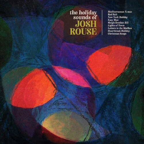 Josh Rouse: The Holiday Sounds Of Josh Rouse ( LP )