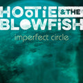Hootie & Blowfish: Imperfect Circle ( LP )