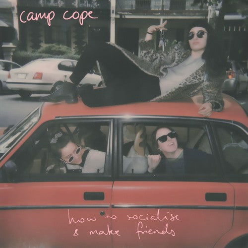 Camp Cope: How To Socialise & Make Friends ( LP )
