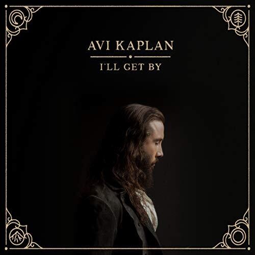 Avi Kaplan: I'll Get By ( LP )