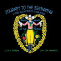 Green, Lloyd / Maness, Jay Dee: Journey To The Beginning ( LP )