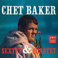 Chet Baker: Sextet & Quartet ( LP )