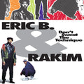Eric B & Rakim: Don't Sweat The Technique ( LP )