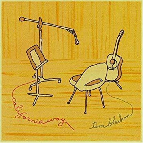 Tim Bluhm: California Way ( LP )
