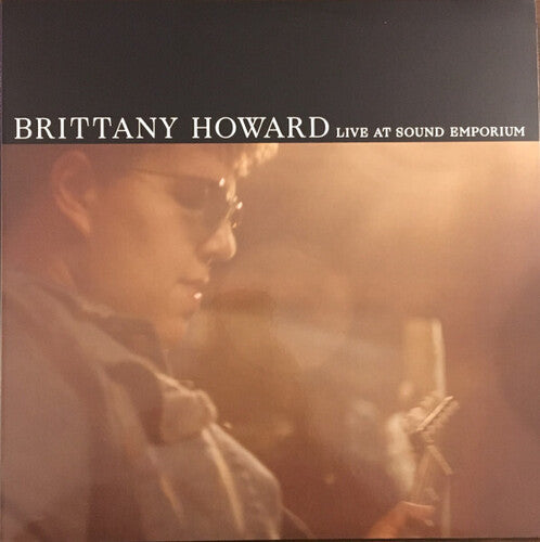 Brittany Howard: Live At Sound Emporium ( LP )