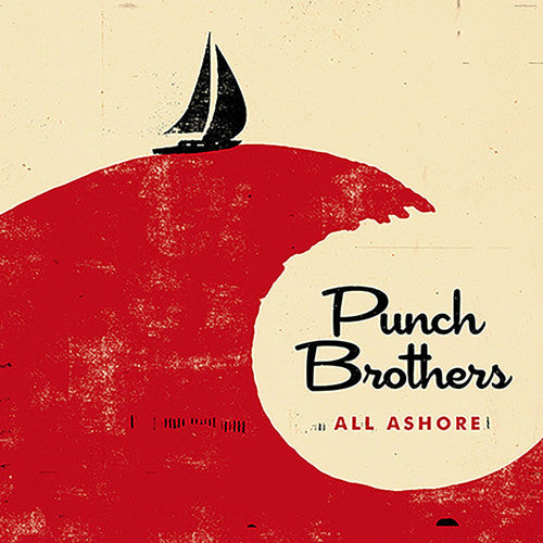 Punch Brothers: All Ashore ( LP )