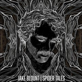 Jake Blount: Spider Tales ( LP )