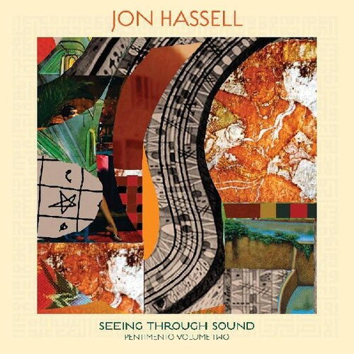 Jon Hassell: Seeing Through Sound (pentimento Volume Two) ( LP )