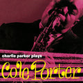 Charlie Parker: Plays Cole Porter [Yellow Colored Vinyl] ( LP )
