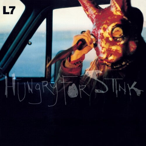 L7: Hungry For Stink [Black Vinyl] ( LP )