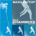 Paul Chambers: Bass On Top ( LP )