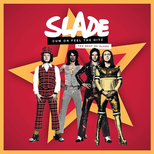 Slade: Cum On Feel The Hitz: The Best Of Slade ( LP )