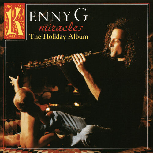 Kenny G: Miracles: A Holiday Album ( LP )