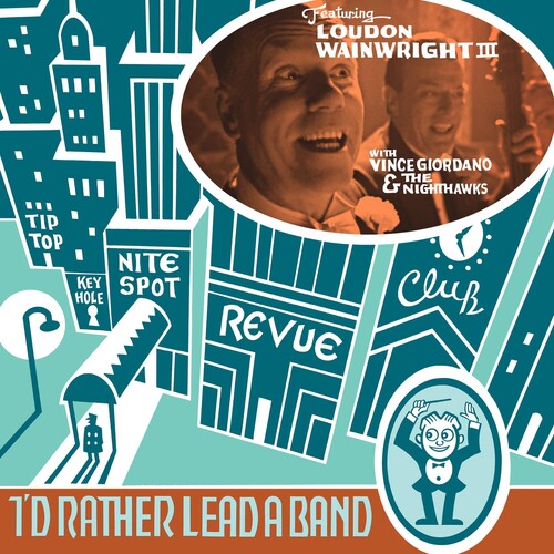 Loudon Wainwright III: I'D RATHER LEAD A BAND ( LP )