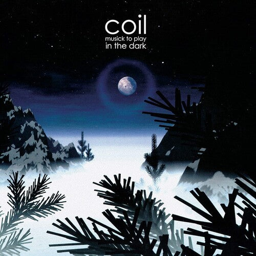 Coil: Musick To Play In The Dark ( LP )