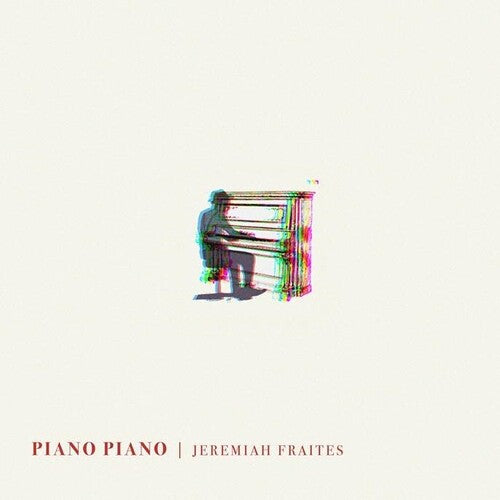 Jeremiah Fraites: Piano Piano ( LP )