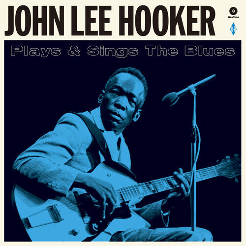 John Lee Hooker: Plays & Sings The Blues [180-Gram Vinyl With Bonus Tracks] ( LP )